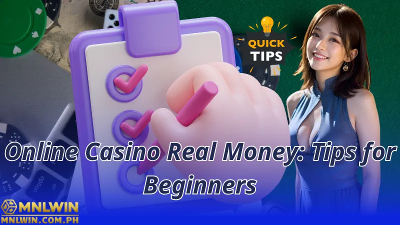 Online Casino Real Money Tips for Beginners